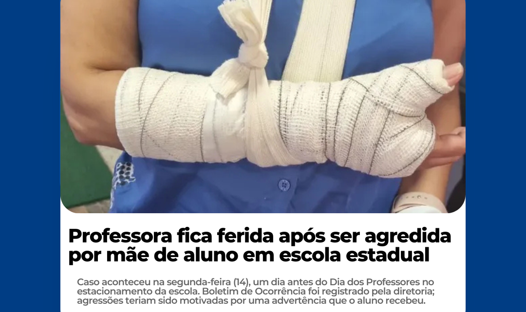 Professora fica ferida após ser agredida por mãe de aluno em escola estadual de Bauru