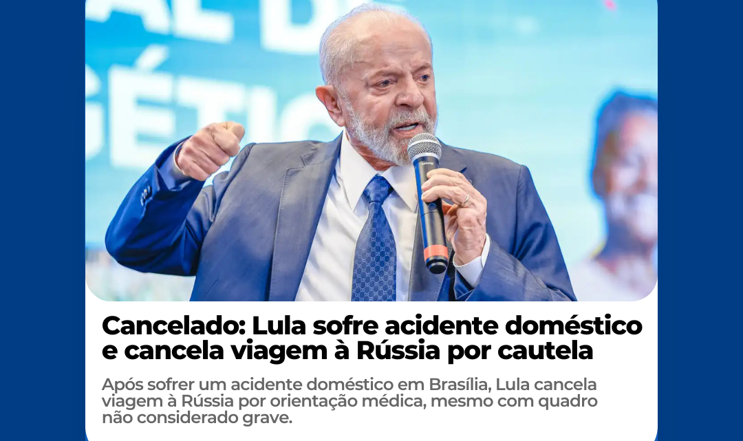 Cancelado: Lula sofre acidente doméstico e cancela viagem à Rússia por cautela