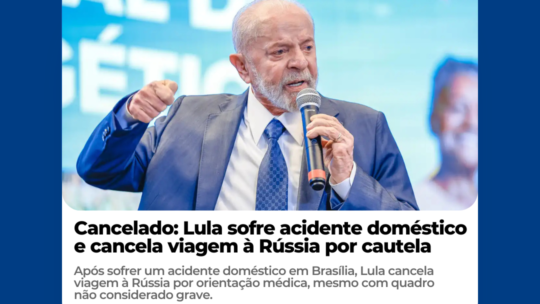 Cancelado: Lula sofre acidente doméstico e cancela viagem à Rússia por cautela