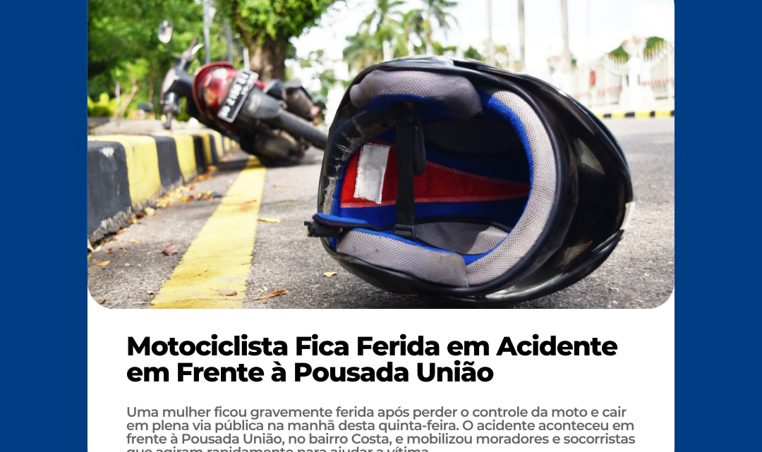 Motociclista Fica Ferida em Acidente em Frente à Pousada União