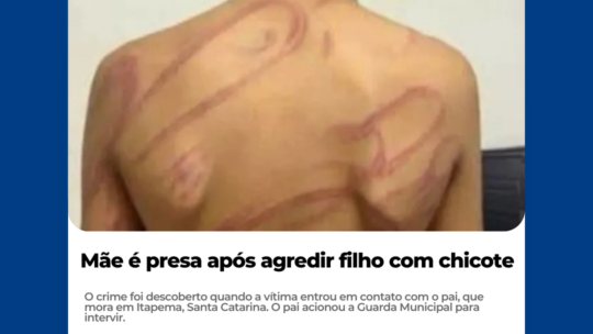 Mãe é presa após agredir filho com chicote