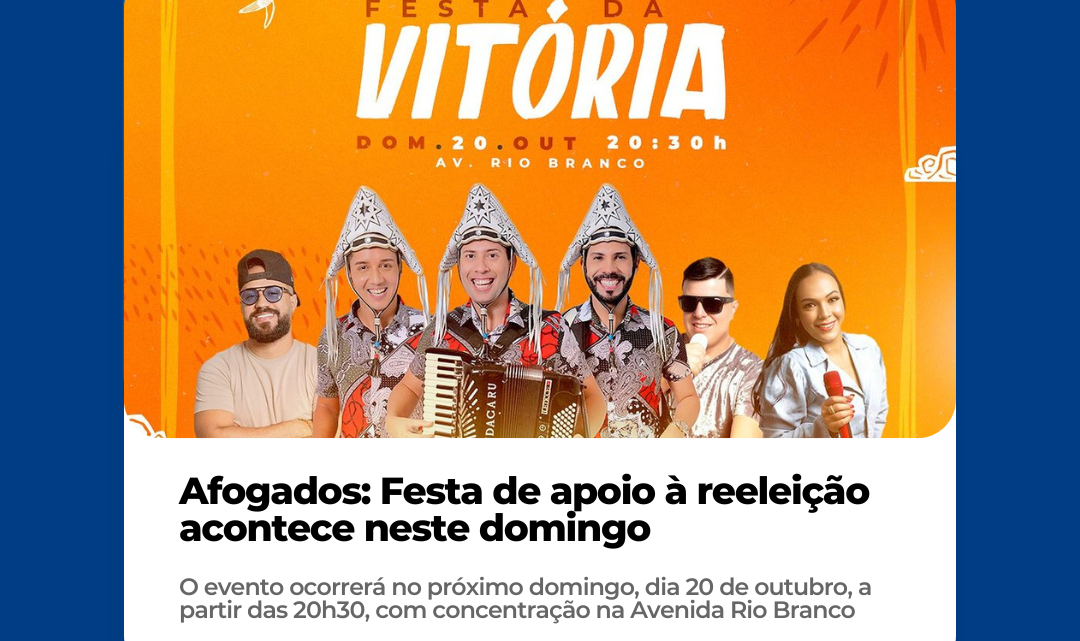 Afogados: Festa de apoio à reeleição acontece neste domingo